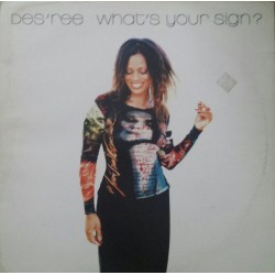 Des'ree - What's Your Sign (12") Des'ree - What's Your Sign (12")
