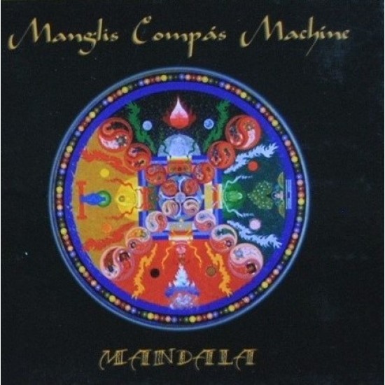 Manglis "Mandala" (CD + DVD - Digipack Gatefold) Manglis "Mandala" (CD + DVD - Digipack Gatefold)