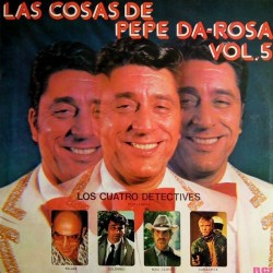 Pepe Da Rosa "Las Cosas De Pepe Da-Rosa, Vol. 5" (LP)