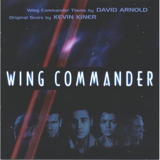 David Arnold and Kevin Kiner ‎"Wing Commander (Motion Picture OST)" (CD)