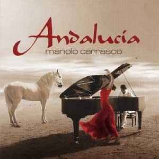 Manolo Carrasco ‎"Andalucía" (CD)