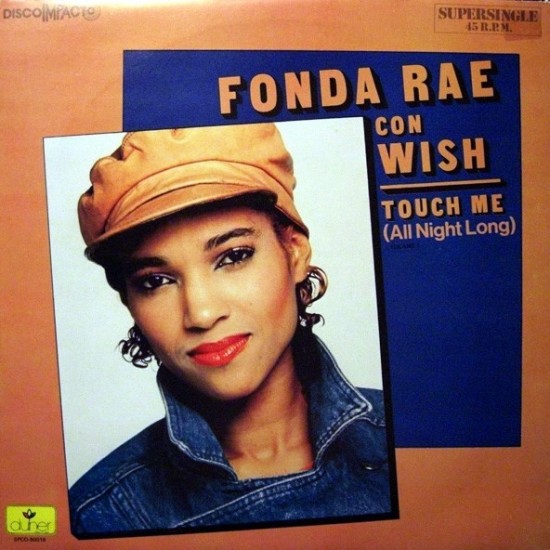 Fonda Rae Con Wish "Touch Me (All Night Long)" (12")