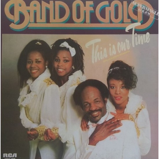 Band Of Gold ‎"This Is Our Time" (12")