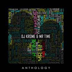 DJ Krome & Mr Time - Anthology (Box - 5xLP) DJ Krome & Mr Time - Anthology (Box - 5xLP)