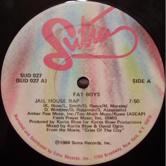 Fat Boys ‎"Jail House Rap" (12")