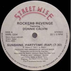 Rockers Revenge Featuring Donnie Calvin - Sunshine Partytime (12") Rockers Revenge Featuring Donnie Calvin - Sunshine Partytime (12")