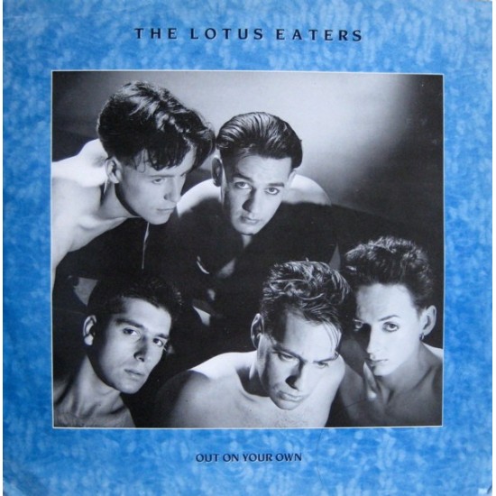 The Lotus Eaters ‎"Out On Your Own" (12") 