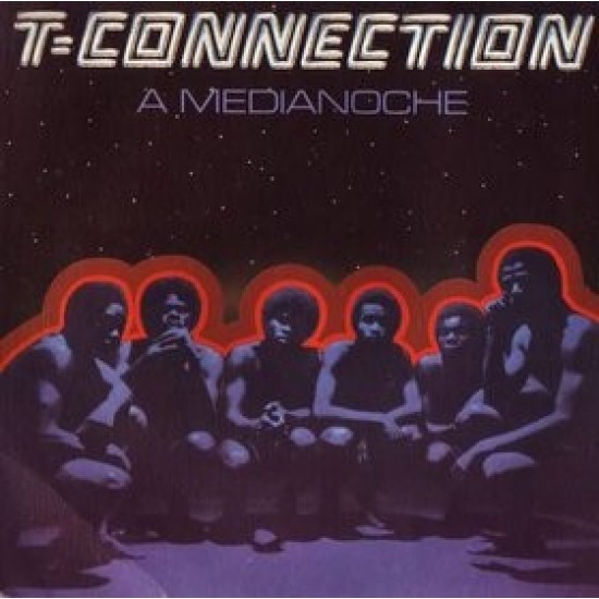 T-Connection ‎"A Media Noche" (7")