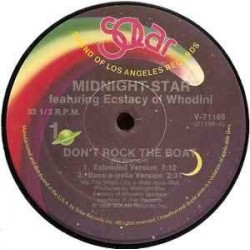 Midnight Star Featuring Ecstacy Of Whodini "Don't Rock The Boat" (12")