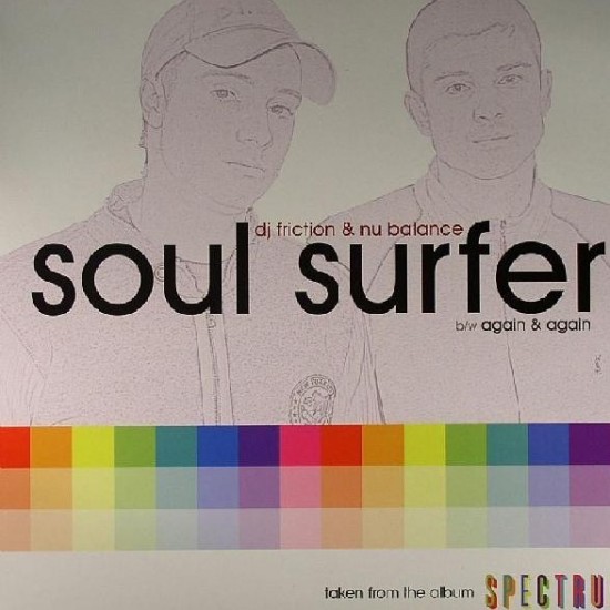 DJ Friction & Nu Balance ‎"Soul Surfer / Again & Again" (12")