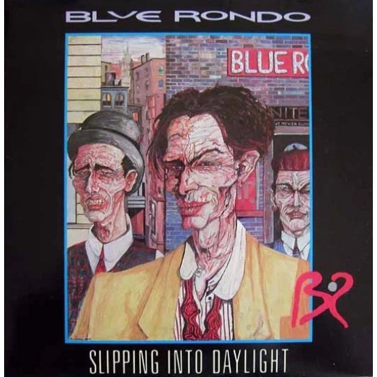 Blue Rondo "Slipping Into Daylight" (12")