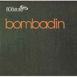 808state - Bombadin (12") 808state - Bombadin (12")