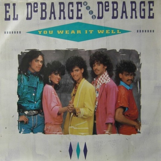 El DeBarge With DeBarge ‎"You Wear It Well" (12")*
