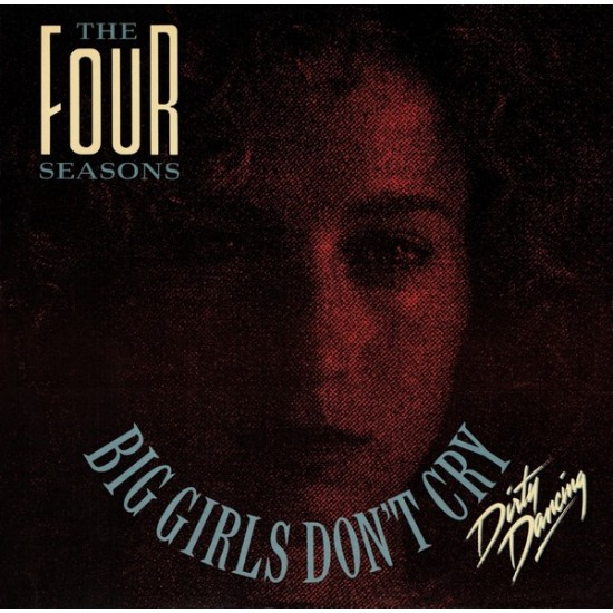 The Four Seasons ‎''Big Girls Don't Cry'' (12'') 