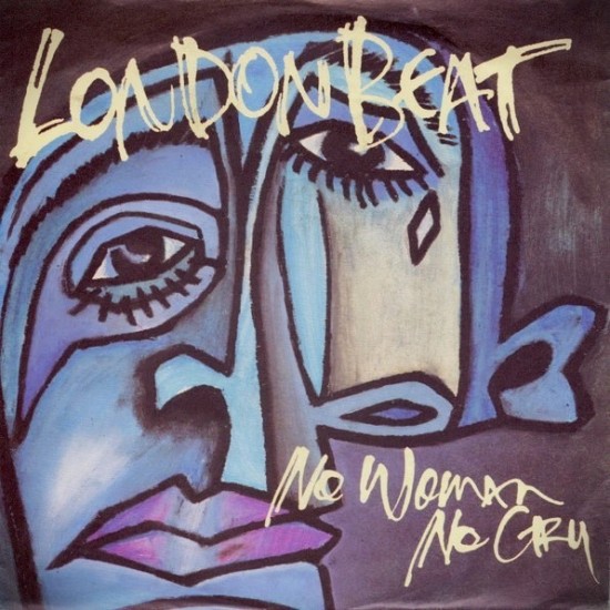 Londonbeat ‎"No Woman No Cry" (12")