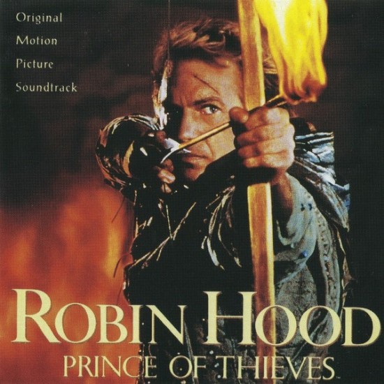 Michael Kamen ‎"Robin Hood: Prince Of Thieves (Original Motion Picture Soundtrack)" (CD)