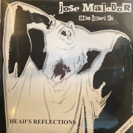 Jose Matador ‎"Head's Reflections" (2xLP)