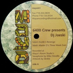 6400 Crew Presents DJ Joeski - Hustle's Revenge (12") 6400 Crew Presents DJ Joeski - Hustle's Revenge (12")