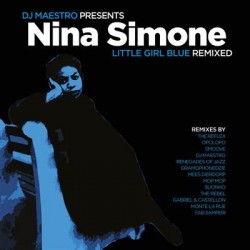 DJ Maestro Presents Nina Simone - Little Girl Blue (Remixed) (2xLP - 180g - Transparent Green)  DJ Maestro Presents Nina Simone - Little Girl Blue (Remixed) (2xLP - 180g - Transparent Green)