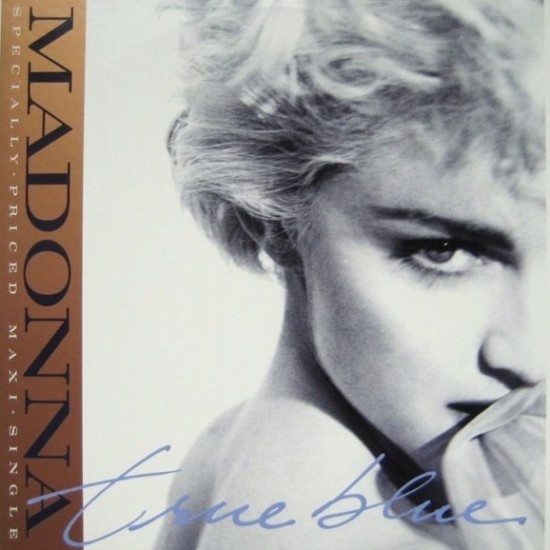 Madonna ‎"True Blue" (12")