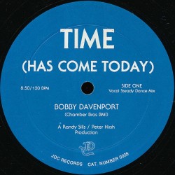 Bobby Davenport - Time (Has Come Today) (12")