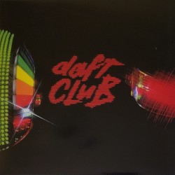 Daft Punk - Daft Club (2xLP - 180g) Daft Punk - Daft Club (2xLP - 180g)