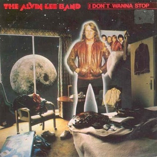 The Alvin Lee Band ‎"I Don't Wanna Stop" (7")