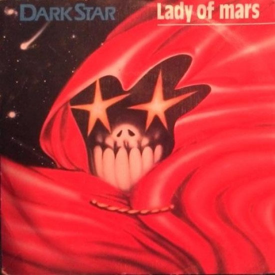 Dark Star "Lady Of Mars" (7")