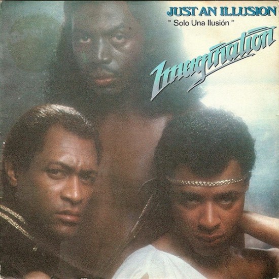 Imagination ‎"Just An Illusion (Solo Una Ilusión)" (7")