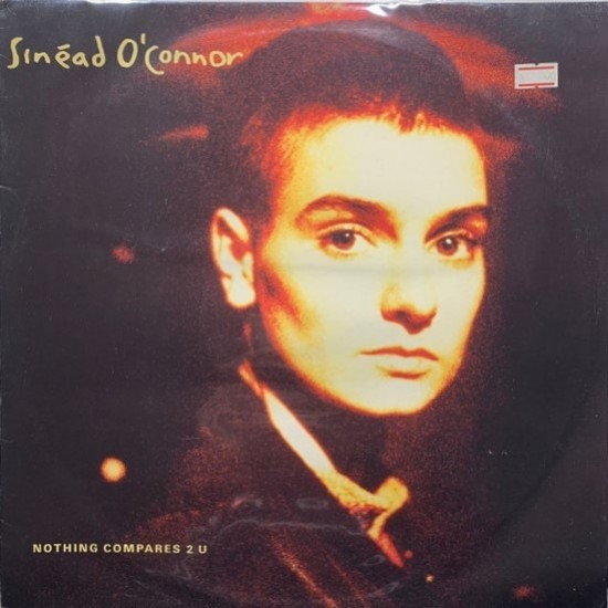 Sinéad O'Connor ‎"Nothing Compares 2 U" (12")