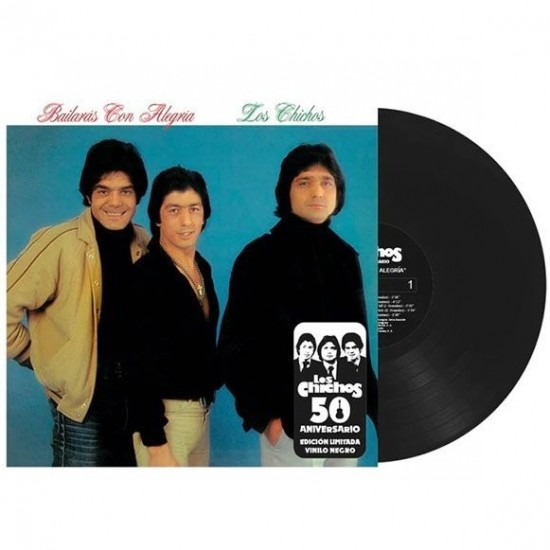 Los Chichos ‎"Bailarás Con Alegría" (LP - 50th Anniversary Limited Edition)