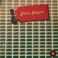 Pata Negra - Pata Negra (LP) Pata Negra - Pata Negra (LP)