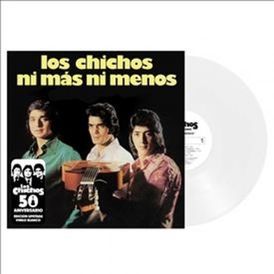 Los Chichos ‎"Ni Más, Ni Menos" (LP - Special Edition - White)