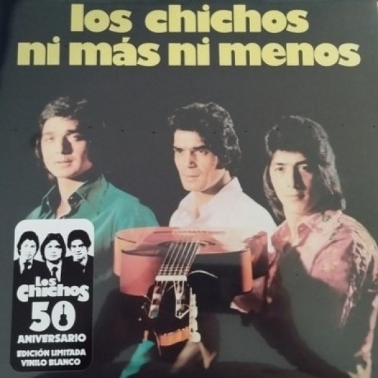 Los Chichos ‎"Ni Más, Ni Menos" (LP - Special Edition - White)