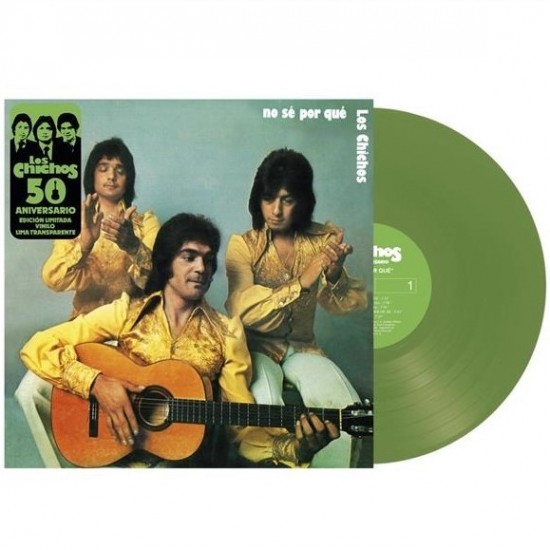 Los Chichos ‎"No Se Por Que" (LP - 50th Anniversary Limited Edition - Translucent Lime Green)