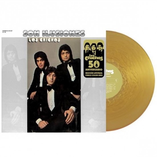 Los Chichos ‎"Son Ilusiones" (LP - 50th Anniversary Limited Edition - Gold)