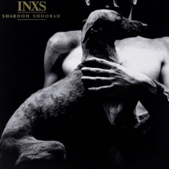 INXS ‎"Shabooh Shoobah" (LP - 180g)