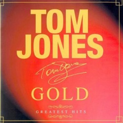 Tom Jones - Gold - Greatest Hits (CD)