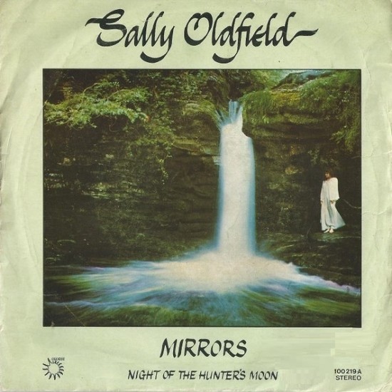 Sally Oldfield ‎"Mirrors / Night Of The Hunter's Moon" (7")