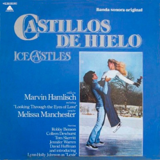 Marvin Hamlisch ‎"Castillos de Hielo (Original Motion Picture Soundtrack) Ice Castles" (LP)