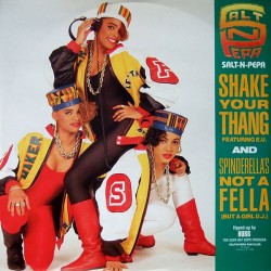 Salt 'N' Pepa - Shake Your Thang / Spinderella's Not A Fella (But A Girl DJ) (12")  Salt 'N' Pepa - Shake Your Thang / Spinderella's Not A Fella (But A Girl DJ) (12")