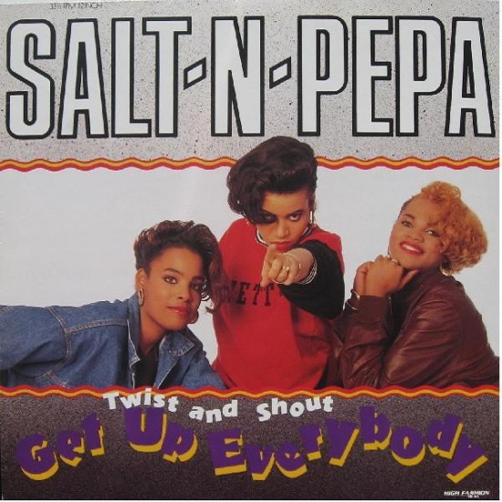 Salt-N-Pepa ''Twist And Shout / Get Up Everybody'' (12") 
