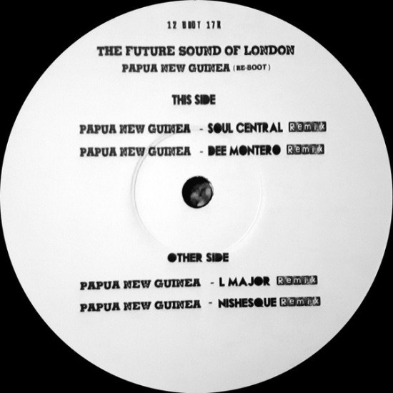 The Future Sound Of London ‎"Papua New Guinea (Re-Boot)" (12")