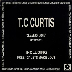 T.C. Curtis - Slave Of Love (2x12")*