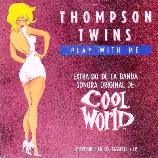 Thompson Twins ‎"Play With Me" (7" - Promo)
