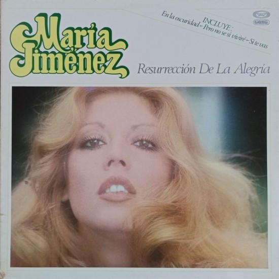 María Jiménez ‎"Resurrección De La Alegría" (LP - Gatefold)