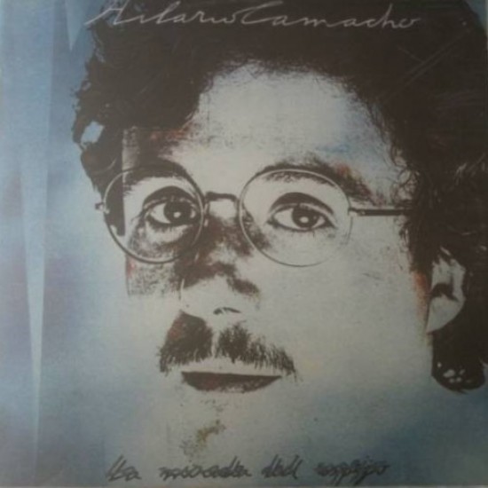 Hilario Camacho ‎"La Mirada Del Espejo" (LP)
