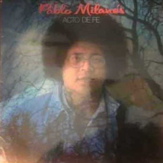Pablo Milanés ‎"Acto De Fe" (LP - Promo)