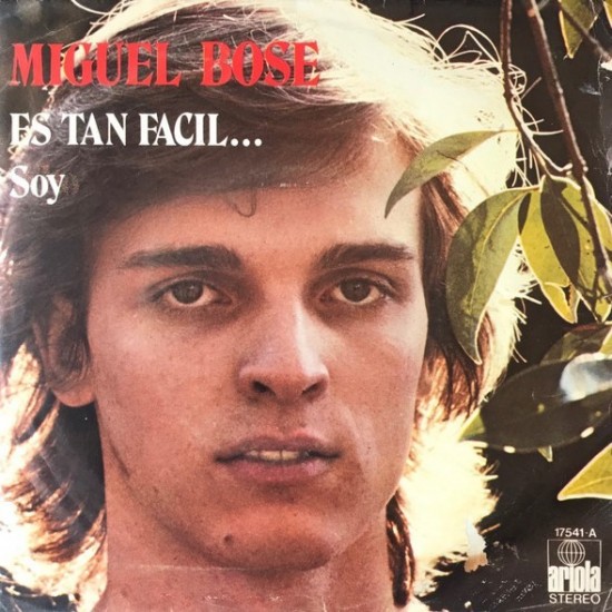 Miguel Bosé "Es Tan Facil..." (7")