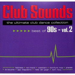 Club Sounds - Best Of 90s Vol. 2 (2xLP - Gatefold) Club Sounds - Best Of 90s Vol. 2 (2xLP - Gatefold)